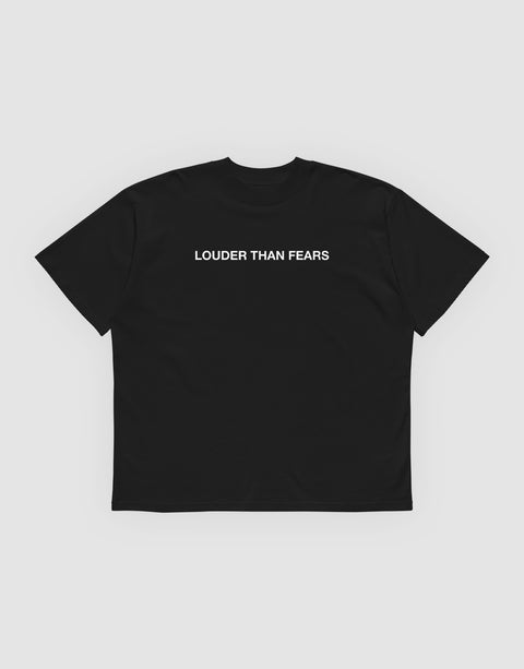 Unisex Tshirt Louder than Fears Black - Front View