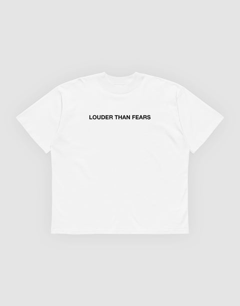 Unisex Tshirt Louder than Fears White - Front View